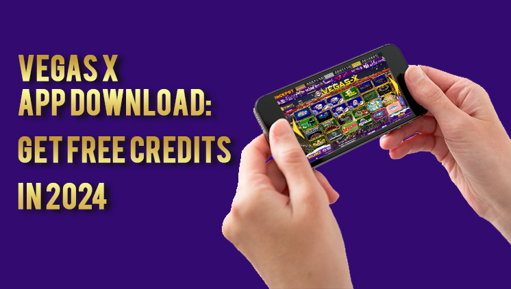 Vegas X App Download